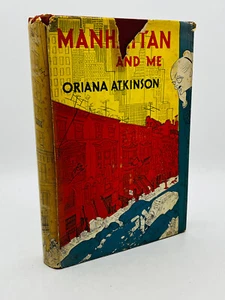 Manhattan and Me - Oriana Atkinson drawings by Hirschfeld 1954 1st Edition HC DJ - Picture 1 of 13