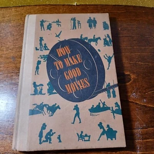 Vintage Hardcover Book How to Make Good Movies 230pg Eastman Kodak - Imagen 1 de 10
