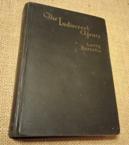 Larry Barretto - Die indiskreten Jahre 1931 HC Antik RAR Buch Farrar Rinehart - Bild 1 von 11