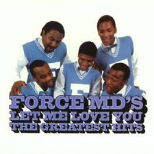 Force M.D.'s Let Me Love You: The Greatest Hits (CD) Album