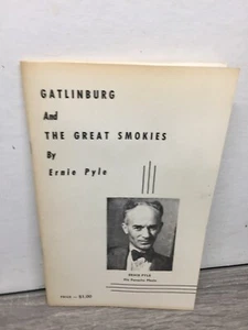 Gatlinburg and the Great Smokies by Ernie Pyle vintage booklet paperback - Bild 1 von 5