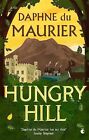 Hungry Hill.by DuMaurier  New 9781844084524 Fast Free Shipping**