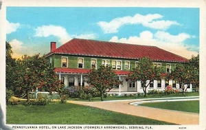 Postcard ~ Sebring, Florida, Pennsylvania Hotel on Lake Jackson - Picture 1 of 2