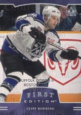 2002-03 BAP First Edition Suffolk Downs #235 Cliff Ronning