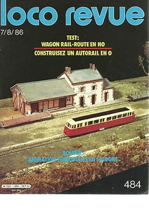LOCO REVUE N°484 TEST : WAGON RAIL-ROUTE EN HO / AUTORAIL EN O / LA SOLOGNE - Imagen 1 de 2
