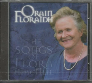 ORAIN FLORAIDH - THE SONGS OF FLORA MACNEIL!!  NEW!! - Picture 1 of 1