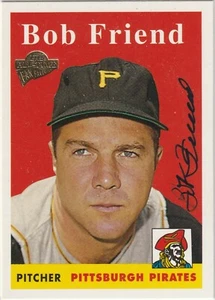 Tarjeta autógrafa de los favoritos de los fanáticos de Bob Friend 2003 Topps Pittsburgh Pirates - Imagen 1 de 1