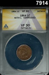 1864 INDIAN HEAD CENT WITH L ANACS CERTIFIED VF30 CORRODED #7914 - Picture 1 of 3