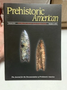PREHISTORIC AMERICAN MAGAZINE 2015  Vol XLIX Number 2 - Picture 1 of 10