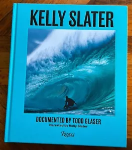 Todd Glaser-Kelly Slater : A Life of Waves-Signed 1st Ed HC 2024 Vedder - Picture 1 of 6