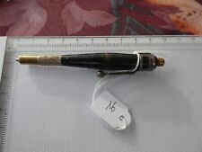 stylo ancien porte-mine, ref 16