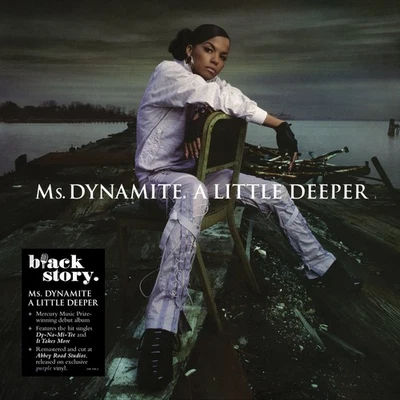 Ms. Dynamite A Little Deeper (Black History Month 2023) (Vinyl) - Photo 1/2