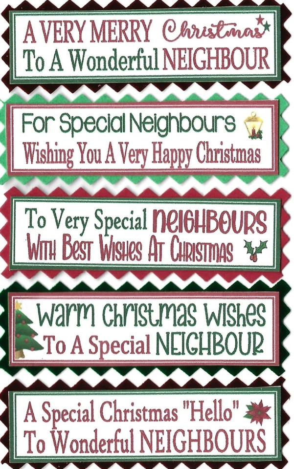 5 CHRISTMAS SPECIAL  NEIGHBOUR (S) Greeting Card Craft Sentiment Banners - Image 1 of 1