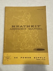 Fuente de alimentación de CA original manual Heathkit HP-23 - Auténtico manual de montaje - Imagen 1 de 5