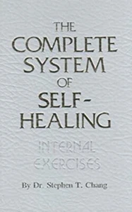 The Complete System of Self-Healing : Internal Exercises Stephen - Picture 1 of 2