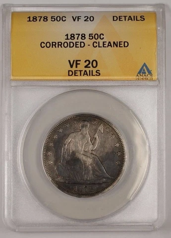 1878 US Seated Liberty Silver 50c Coin ANACS VF-20 Details Corroded Cleaned (1) Cover