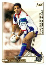 ✺New✺ 2002 NEW ZEALAND WARRIORS NRL Card MATTHEW RIDGE Timeless Tribute