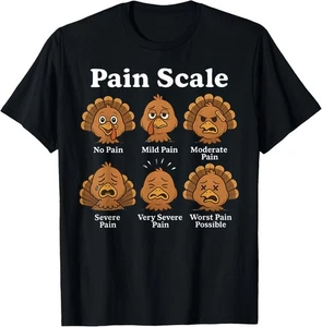 Turkey Pain Scale Nurse Thanksgiving Fall Nursing School T-Shirt - Picture 1 of 2