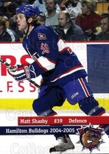 2004-05 Hamilton Bulldogs #26 Matt Shasby