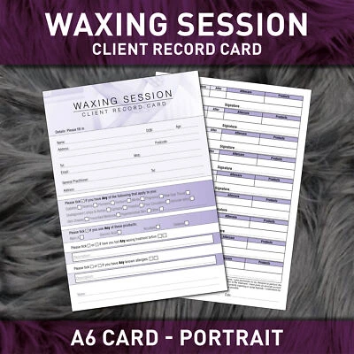Waxing Client Record Card Treatment Consultation Salon Therapists A6 / 50 Pack
