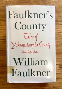 William Faulkner 1st Edition (1955): Faulkner's County. Tales of Yoknapatawpha - Picture 1 of 7