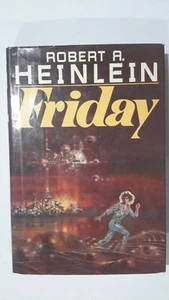 Friday Robert Heinlein 1982 HCDJ 1ST 1ST - Bild 1 von 4