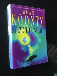 Dean Koontz - Seize the Night - UK 1st / 1st - 1998 - Headline - Wrapper - Mint - Bild 1 von 1