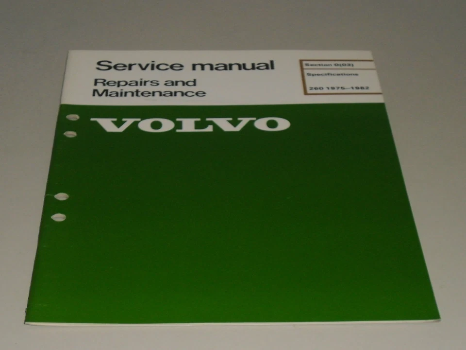 Manual De Servicio Volvo 260 Año 1975-1982 Especificaciones Estado 11/1981 - Imagen 1 de 1
