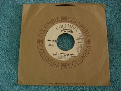 BARBRA STREISAND "IF I CLOSE MY EYES" PROMO 45 RPM VINYL RECORD - Image 1 of 3