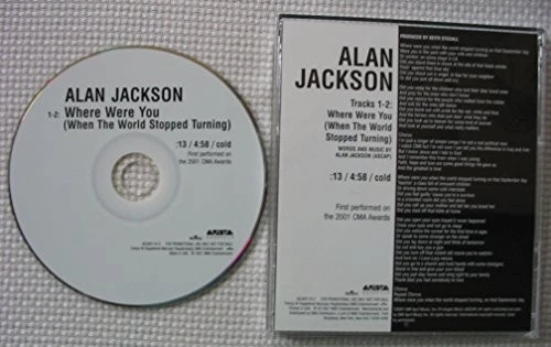 MADE POPULAR BY: ALAN JACKSON - Where Were You When The World Stopped Turning Foto 1 de 1