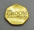 'To My Groom On Our Wedding Day' 24ct Gold Commemorative. Gift/Present/Husband