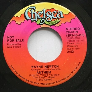 Pop Promo Nm! 45 Wayne Newton - Anthem / Anthem On Chelsea Records - Picture 1 of 2