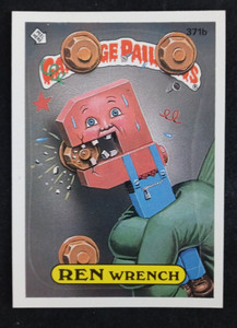 1987 Topps Garbage Pail Kids Series 9 Ren Wrench #371b (E)