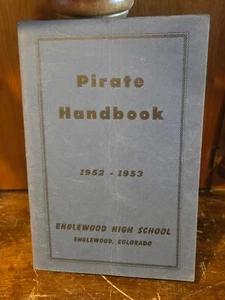 Vintage Pirate Handbook Englewood High School Englewood, Colorado 1952-1953 - Picture 1 of 4