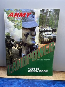 Vintage Military US Army Green Book 1984-85 Landpower In Action - Imagen 1 de 14