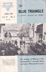 THE BLUE TRIANGLE (June 1949) - Y.W.C.A. Magazine