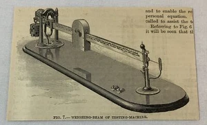 1886 magazine engraving~ WEIGHING BEAM OF TESTING MACHINE - Picture 1 of 1