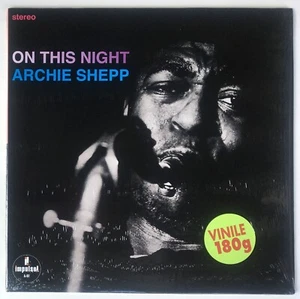ARCHIE SHEPP ON THIS NIGHT LP 180g IMPULSE - Imagen 1 de 1