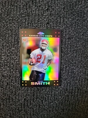 2007 Topps Chrome Football Kolby Smith Rookie #TC197 Refractor SD0256 - Image 1 of 2