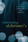 Compréhension Alzheimer's: An Introduction pour Patients Et Care