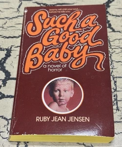 Such A Good Baby by Ruby Jean Jensen Paperback Book 1982 1st Printing Horror - Bild 1 von 7