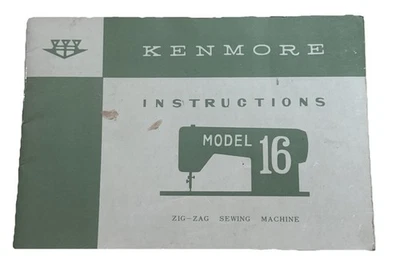 Instruction Manual for Vintage Kenmore Model 16 Zig-Zag Sewing Machine - Image 1 of 4