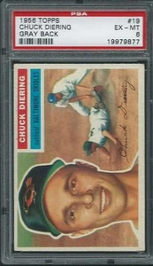 1956 Topps # 19 Chuck Diering Gray Back PSA 6 - Picture 1 of 1