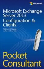 Microsoft Exchange Server 2013 Pocket Consultant: Configuration & Clients Paperb