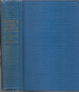 Warwickshire. Clive Holland. A & C Black 1922. color plates.  - Picture 1 of 3