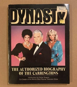 Dynasty - The Authorized Biography Of The Carringtons [book] - Picture 1 of 6