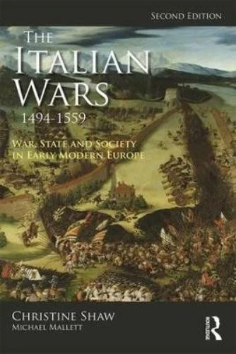 Christine Shaw Michael Mallet The Italian Wars 1494-155 (Paperback) (UK IMPORT) - Image 1 of 1