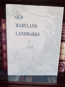 Old Maryland Landmarks_Robert Pogue_HCDJ_1st Edition_1972_Signed_Very Good - Picture 1 of 12