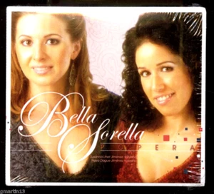 Bella Sorella - Popera - Susanna & Nova Jimenez - Sopranos - 2005 NEW Digipak CD - Picture 1 of 2