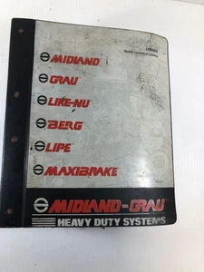Midland-Grau Heavy Duty Systems Master Catalog 1990's Illustrated Manuals - Imagen 1 de 4